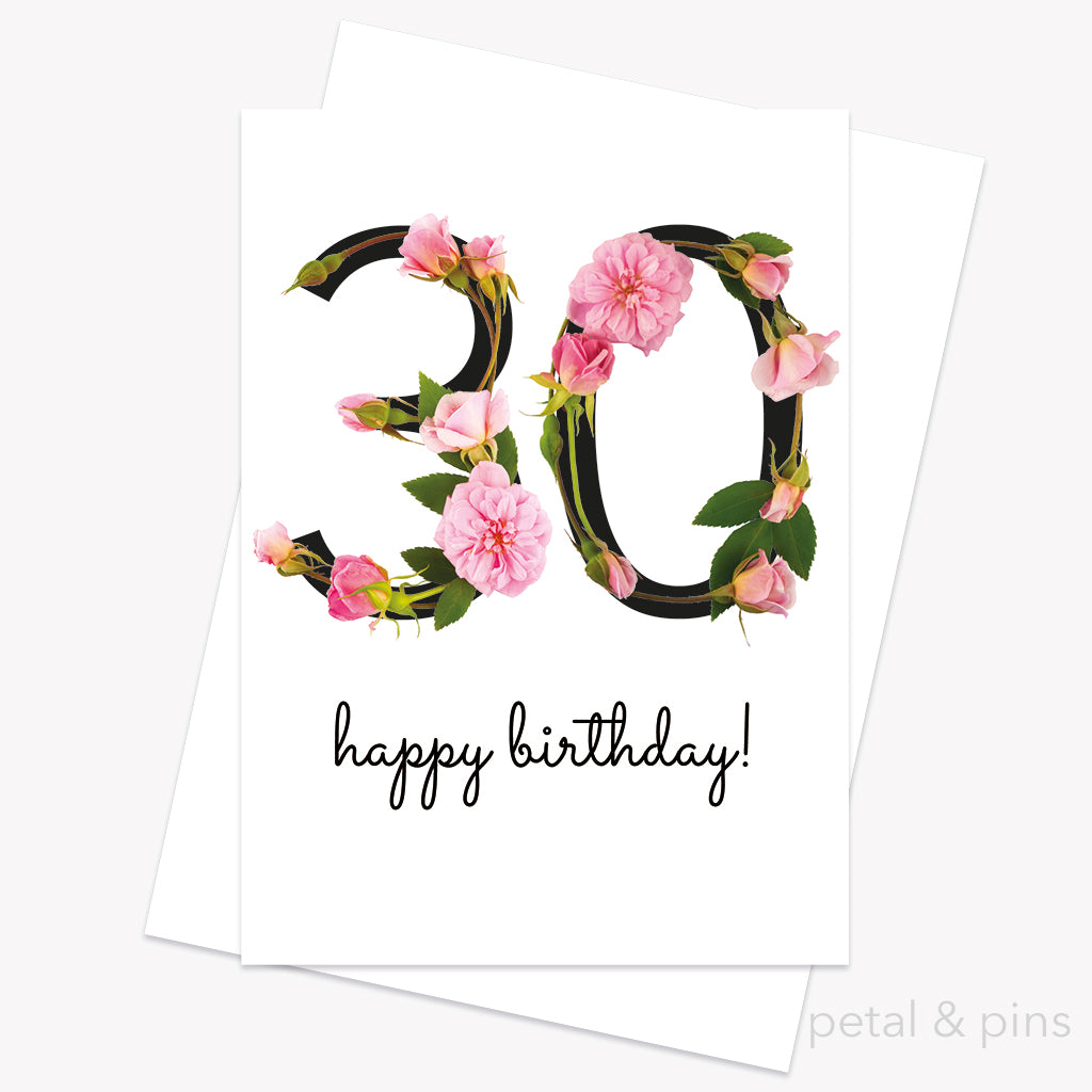 30th birthday celebration roses card by petal & pins